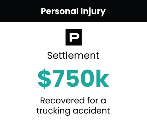 Personal Injury Case Result 750k trucking accident