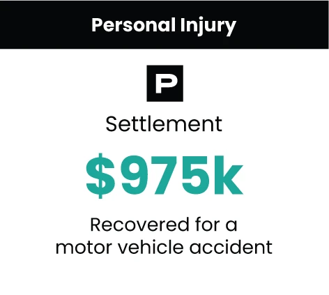 Personal Injury Case Result 975k motor vehicle accident